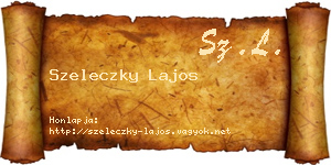 Szeleczky Lajos névjegykártya